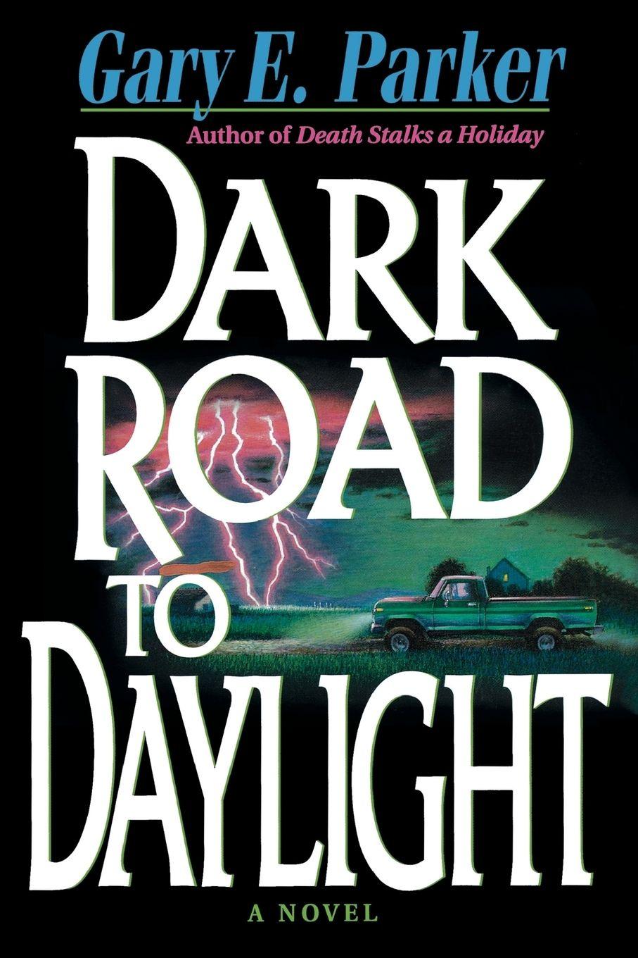 Vorderes Coverbild The Dark Road to Daylight