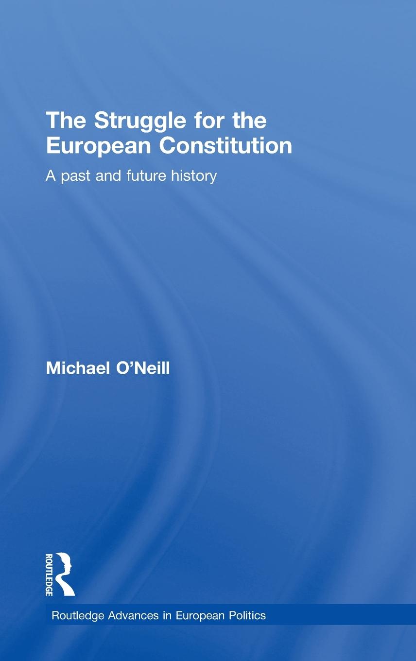 Vorderes Coverbild The Struggle for the European Constitution