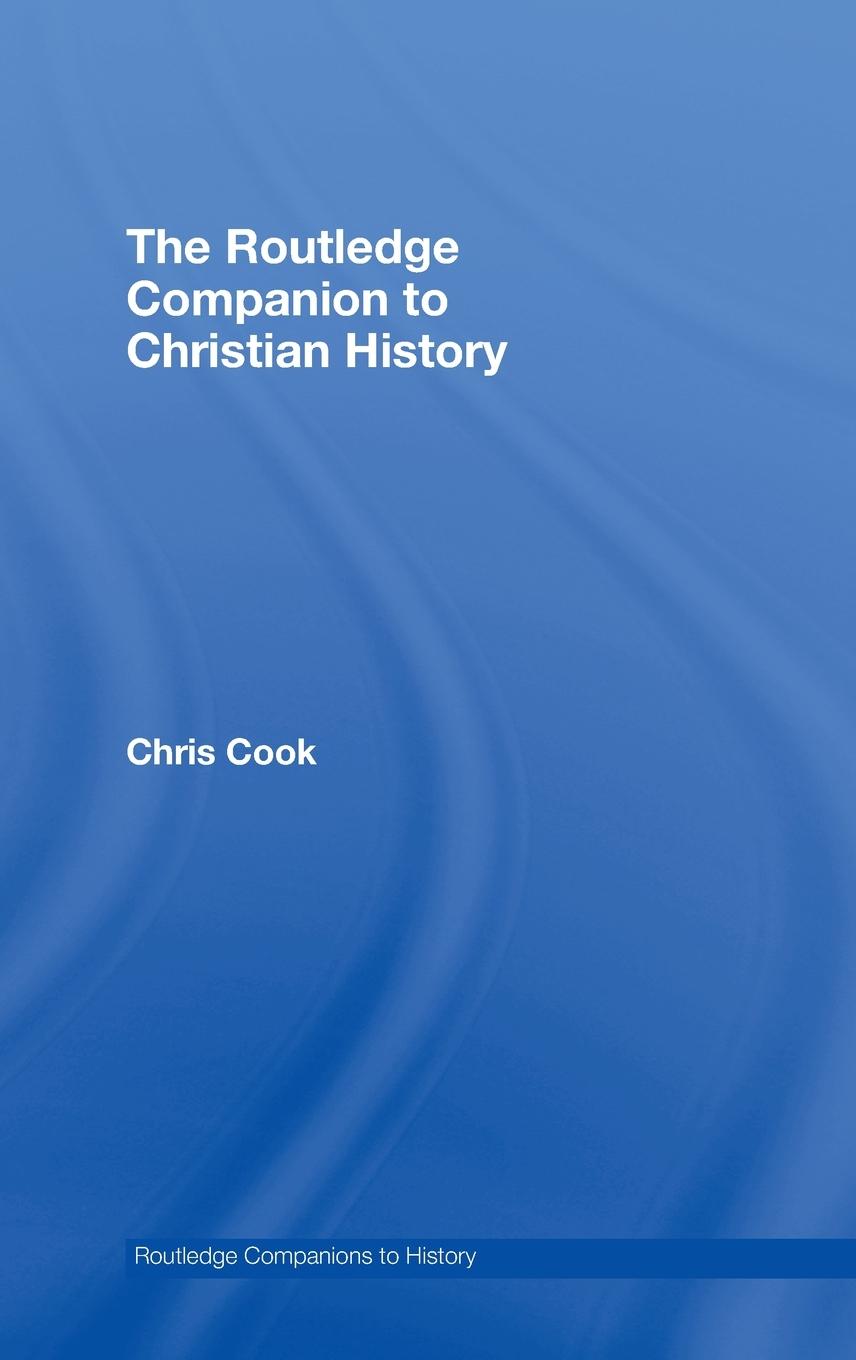 Vorderes Coverbild The Routledge Companion to Christian History