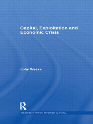 Vorderes Coverbild Capital, Exploitation and Economic Crisis