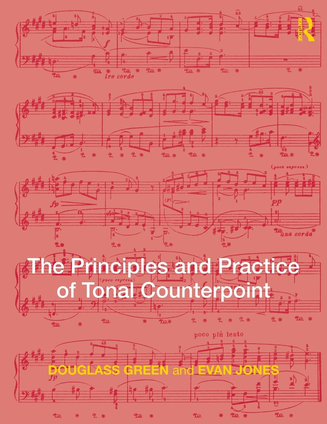 Vorderes Coverbild The Principles and Practice of Tonal Counterpoint