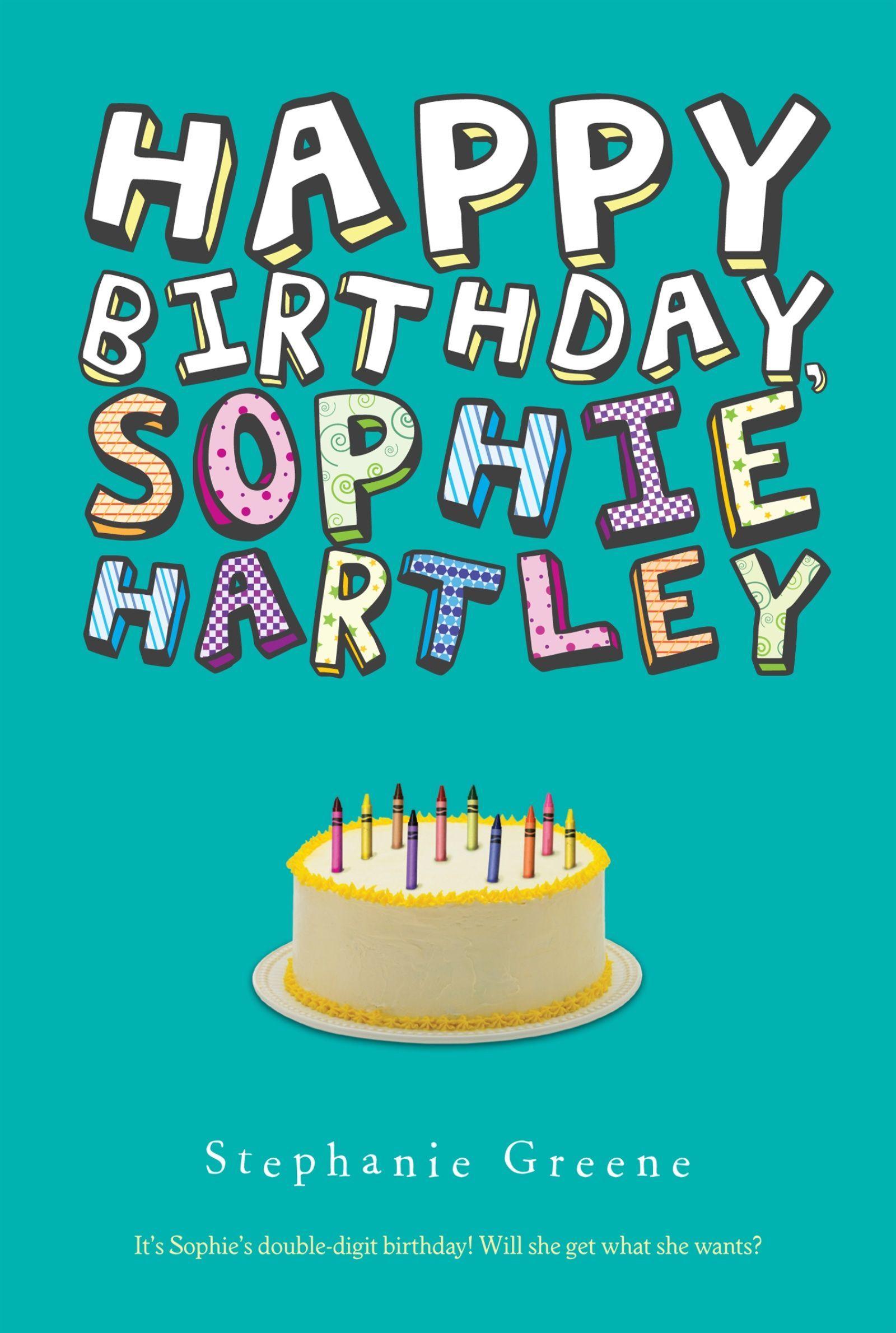 Vorderes Coverbild Happy Birthday, Sophie Hartley