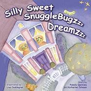 Vorderes Coverbild Silly Sweet SnuggleBugzzz Dreamzzz