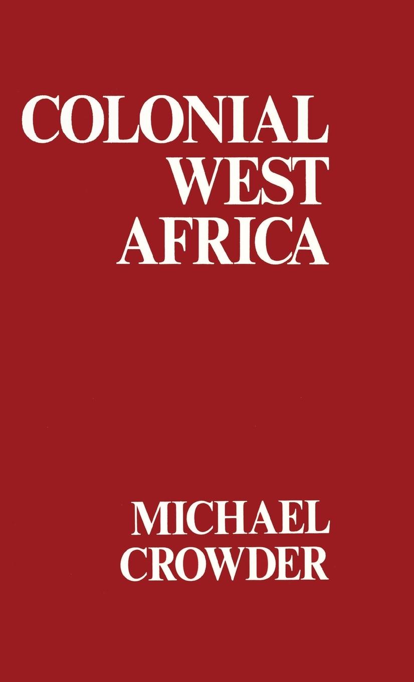 Vorderes Coverbild Colonial West Africa