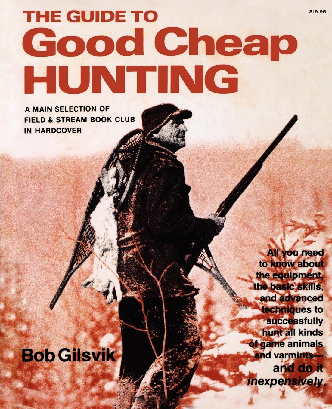 Vorderes Coverbild Guide to Good Cheap Hunting