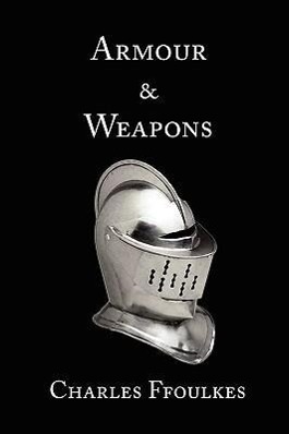 Vorderes Coverbild Armour and Weapons
