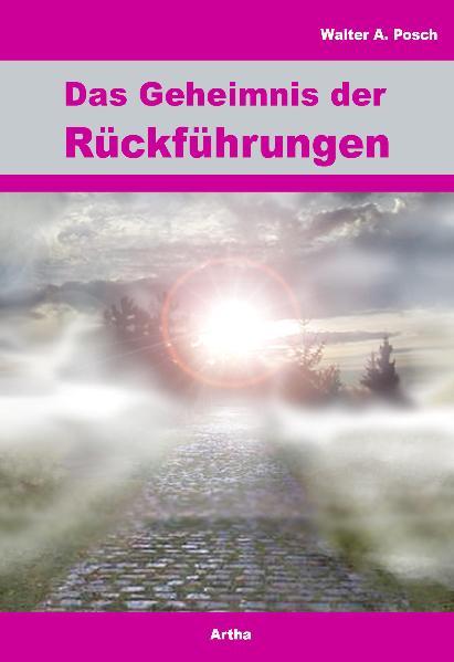 Vorderes Coverbild Das Geheimnis der Rückführungen
