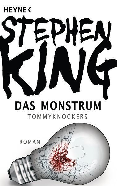 Vorderes Coverbild Das Monstrum - Tommyknockers
