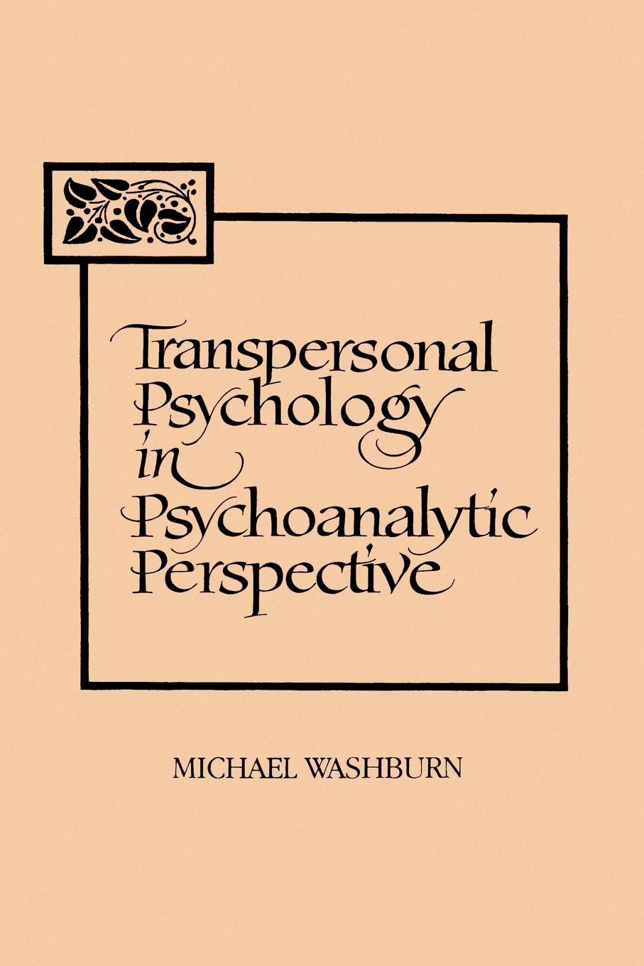 Vorderes Coverbild Transpersonal Psychology in Psychoanalytic Perspective