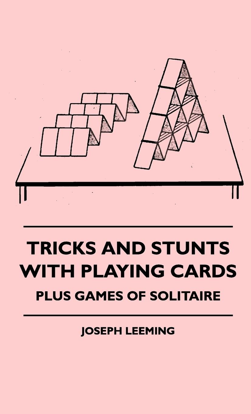 Vorderes Coverbild Tricks And Stunts With Playing Cards - Plus Games Of Solitaire