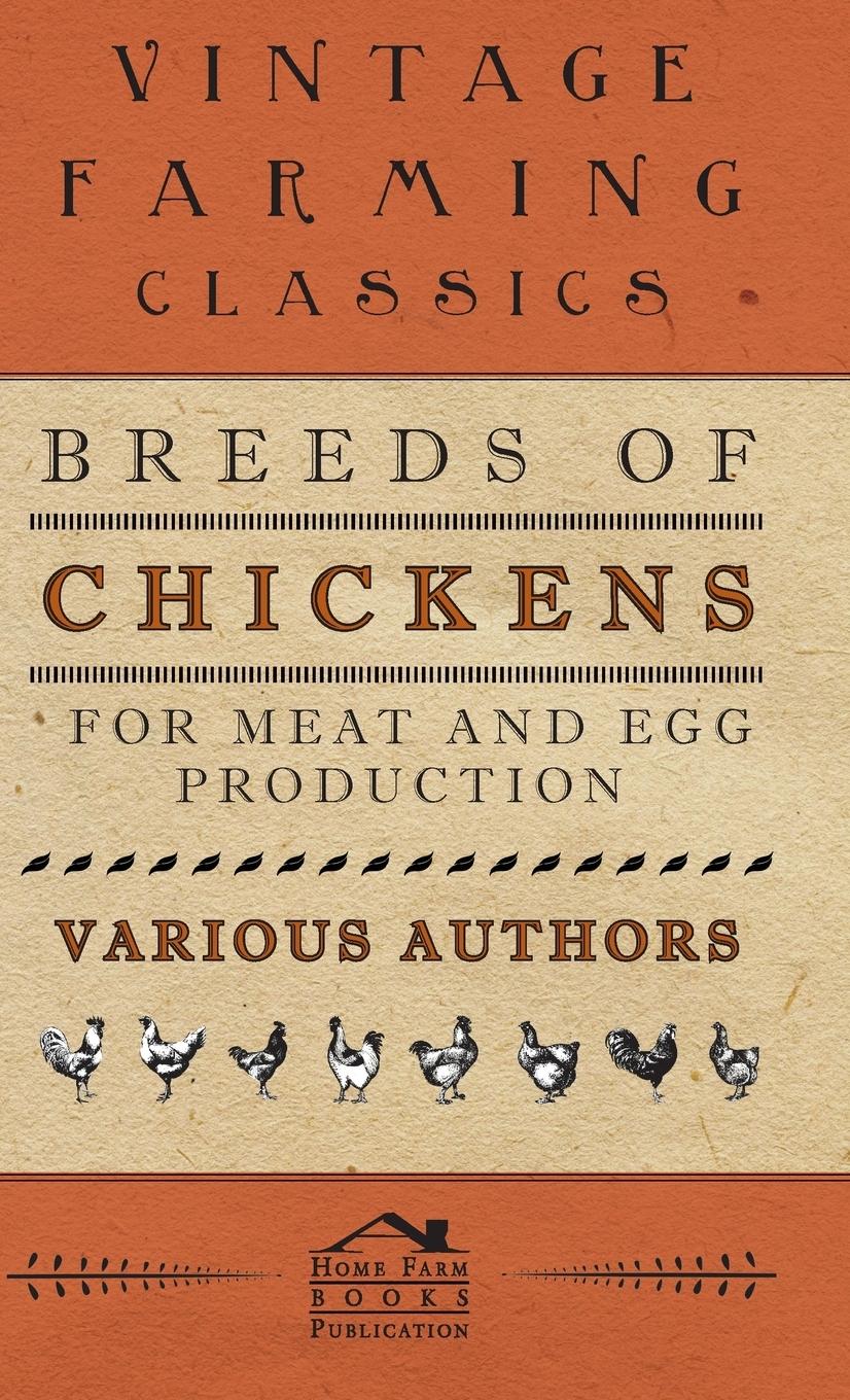 Vorderes Coverbild Breeds of Chickens for Meat and Egg Production