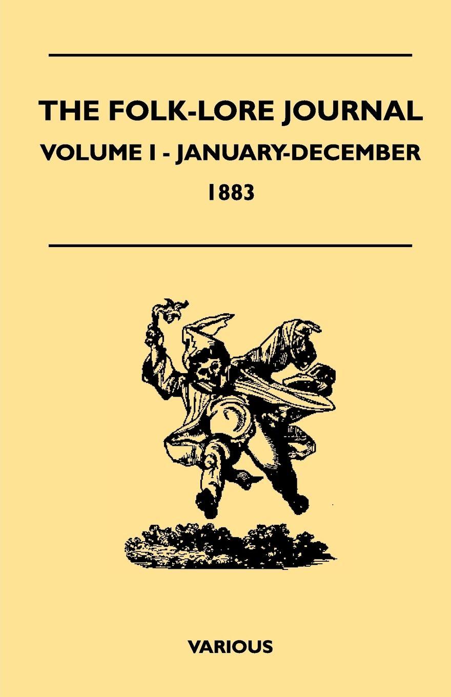 Vorderes Coverbild The Folk-Lore Journal - Volume I - January-December 1883