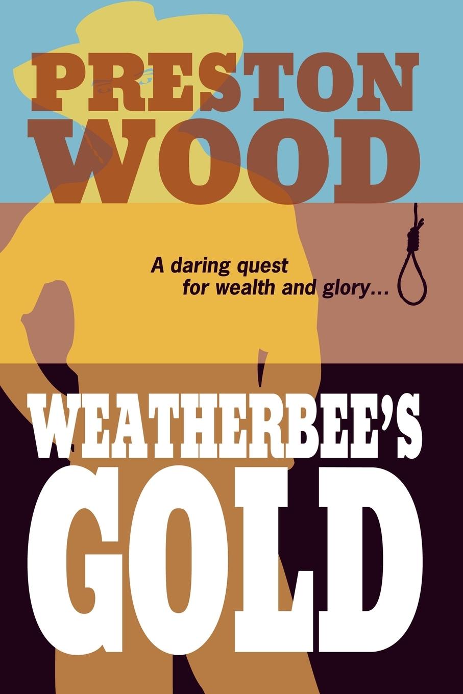 Vorderes Coverbild Weatherbee's Gold