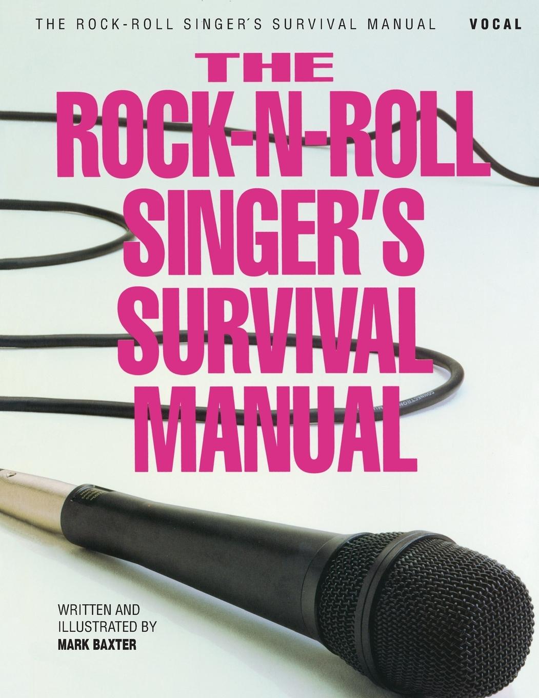 Vorderes Coverbild Rock-N-Roll Singer's Survival Manual