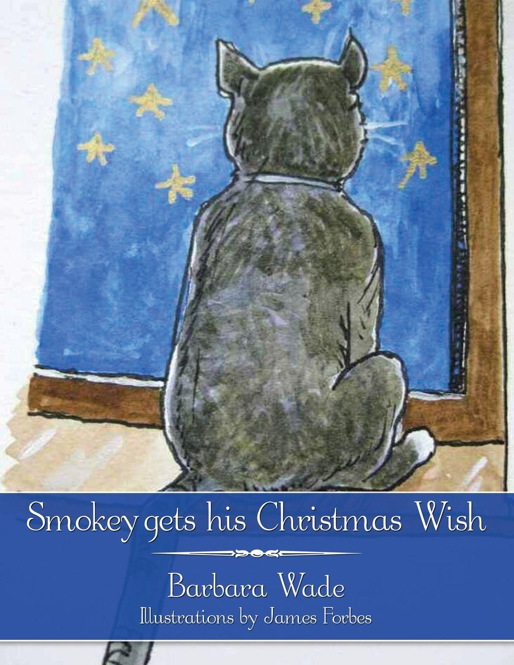 Vorderes Coverbild Smokey gets his Christmas Wish