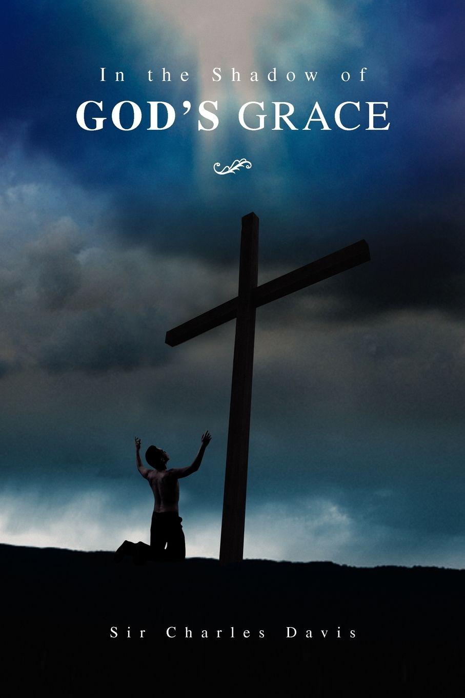 Vorderes Coverbild In the Shadow of God's Grace