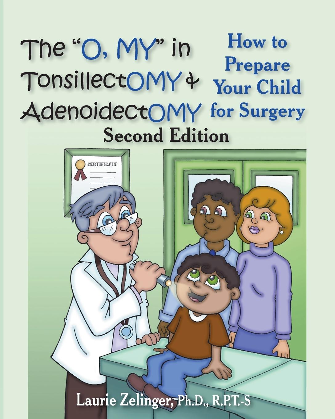 Vorderes Coverbild The O, My in Tonsillectomy & Adenoidectomy