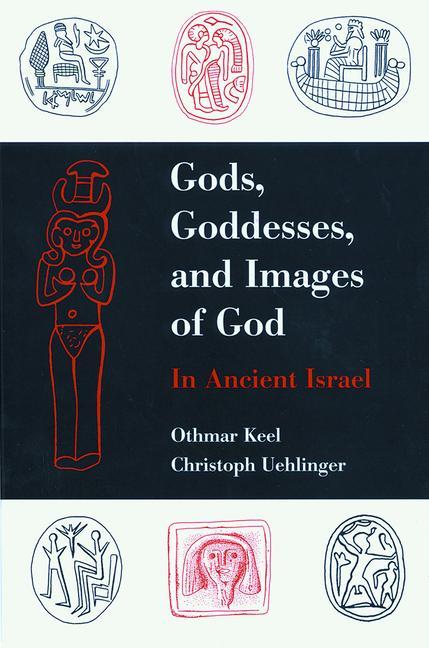 Vorderes Coverbild Gods, Goddesses, and Images of God