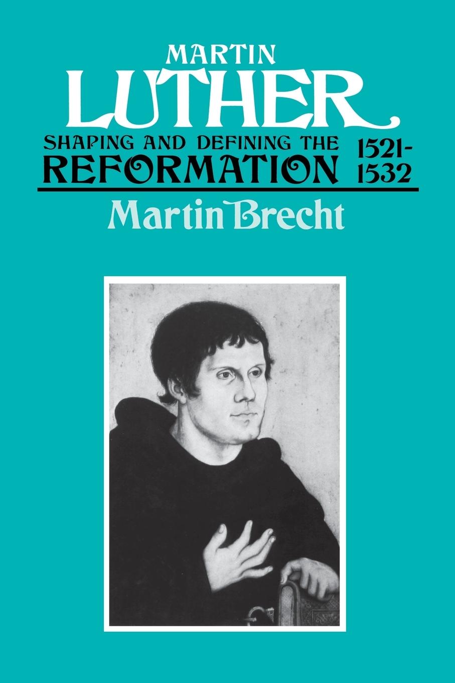 Vorderes Coverbild Martin Luther 1521-1532