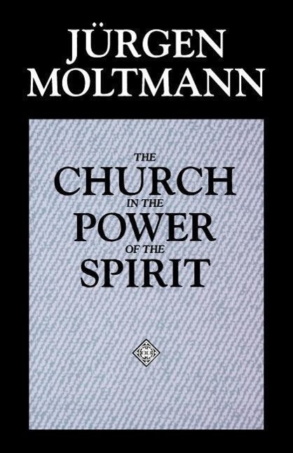 Vorderes Coverbild The Church in the Power of the Spirit