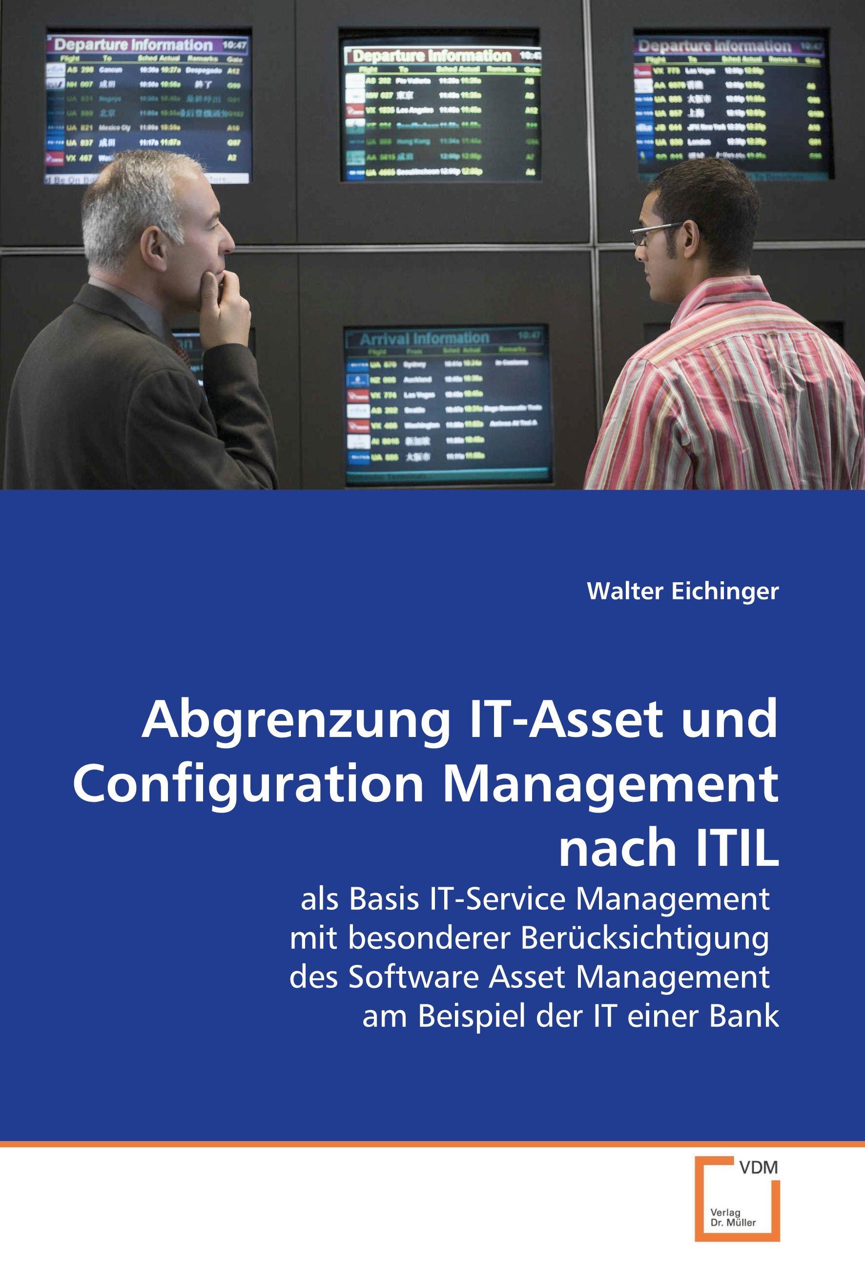 Vorderes Coverbild Abgrenzung IT-Asset und Configuration Management nach ITIL