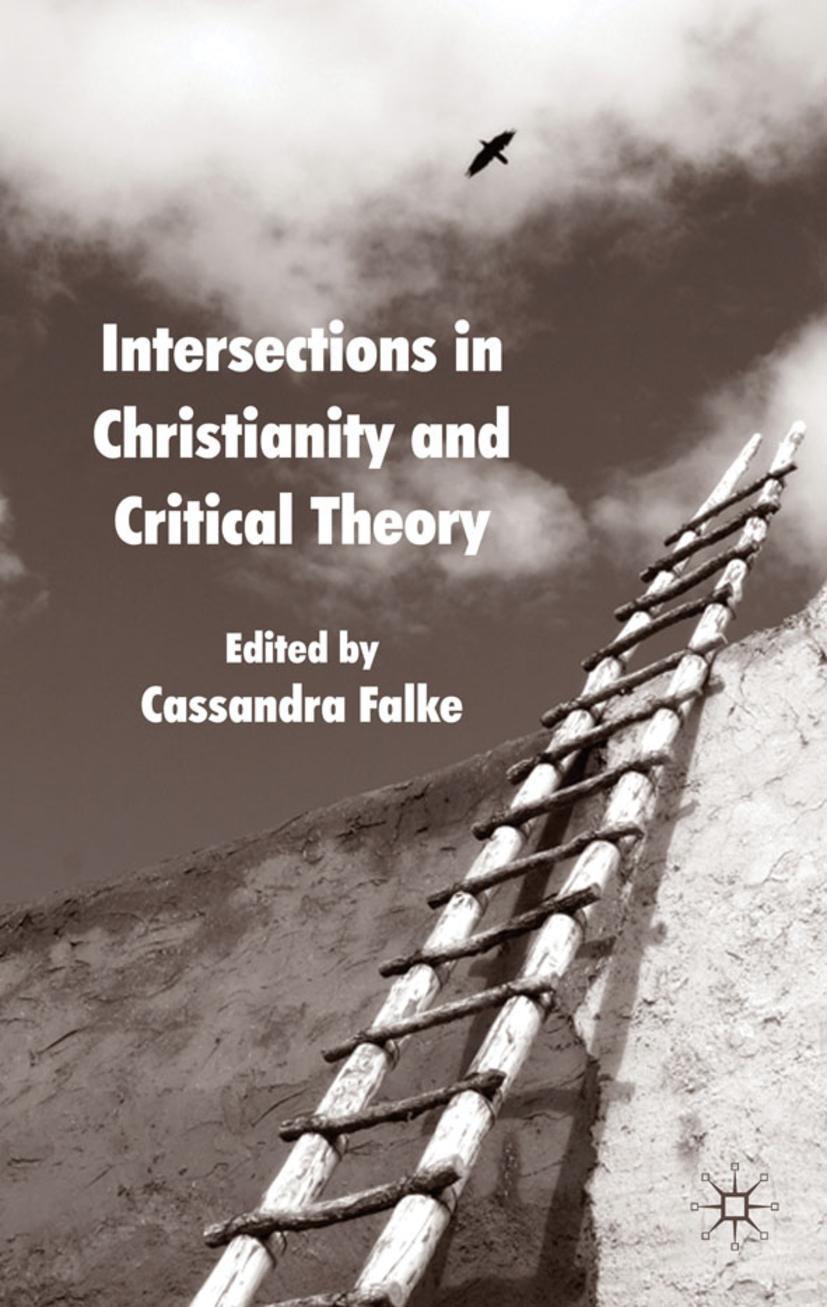 Vorderes Coverbild Intersections in Christianity and Critical Theory