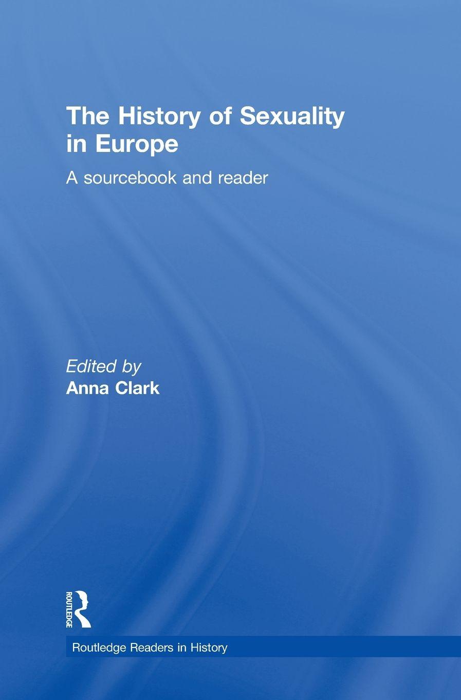 Vorderes Coverbild The History of Sexuality in Europe