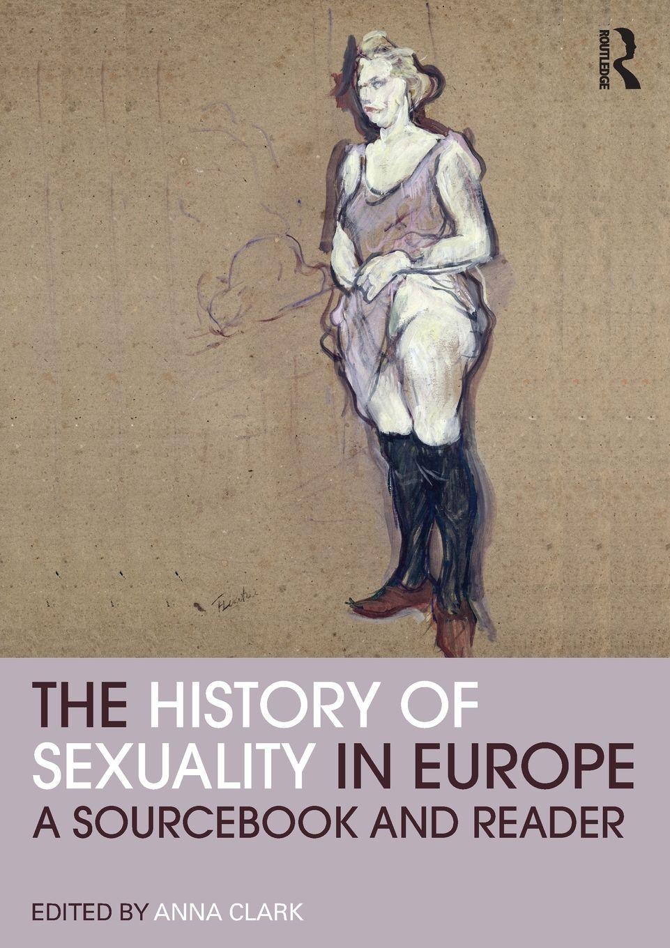 Vorderes Coverbild The History of Sexuality in Europe