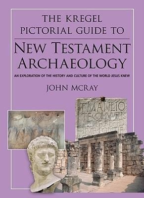 Vorderes Coverbild The Kregel Pictorial Guide to New Testament Archaeology