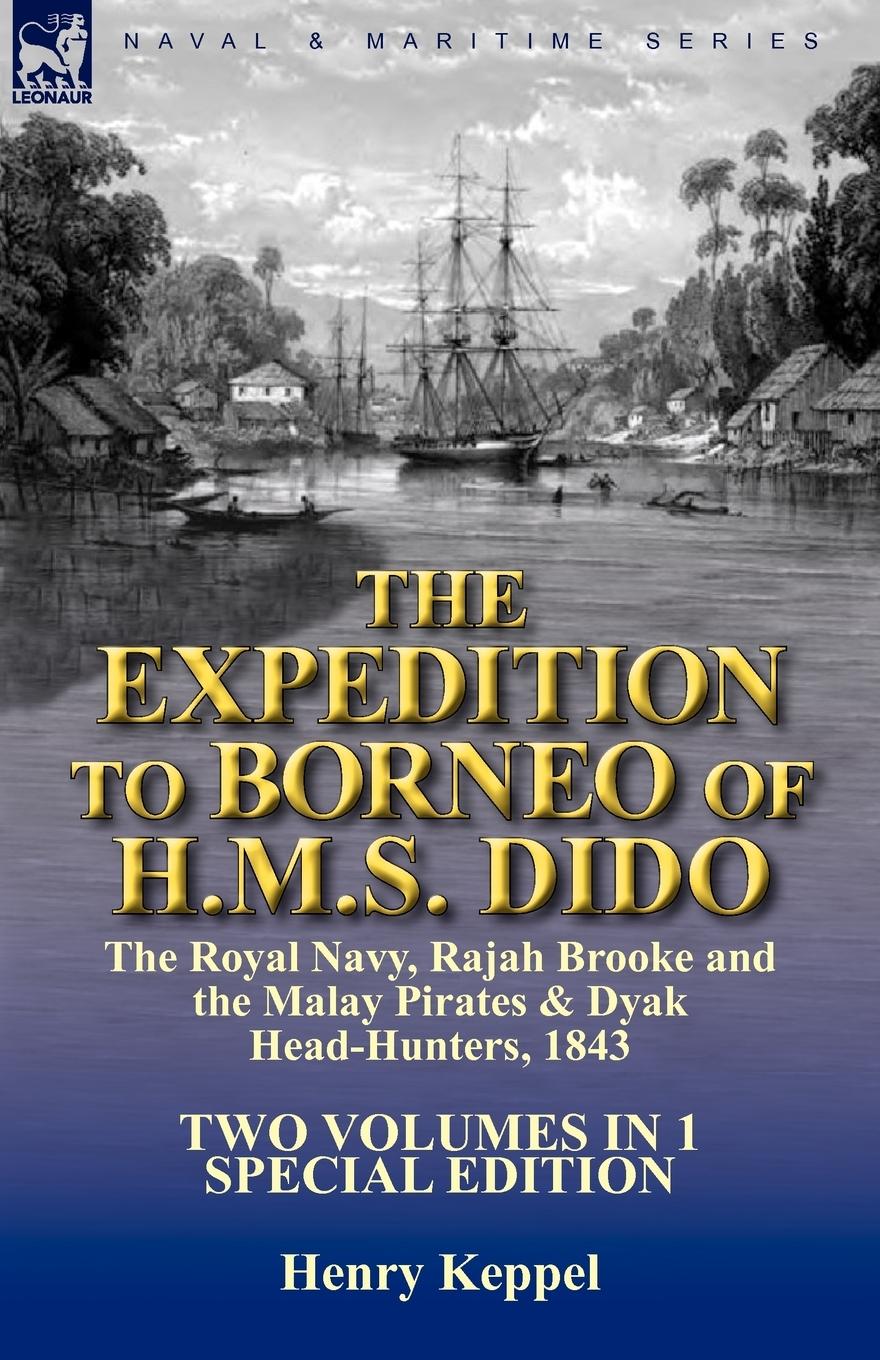 Vorderes Coverbild The Expedition to Borneo of H.M.S. Dido
