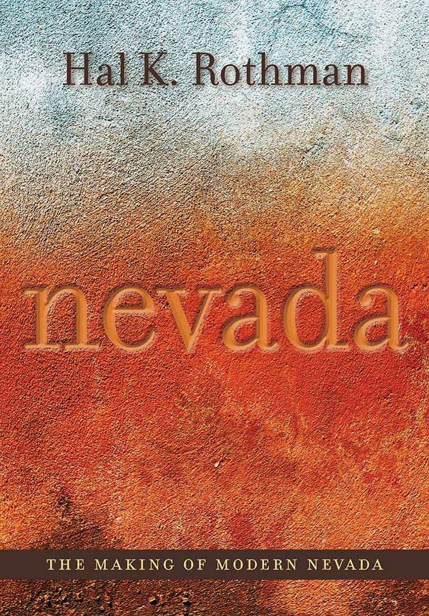 Vorderes Coverbild The Making of Modern Nevada