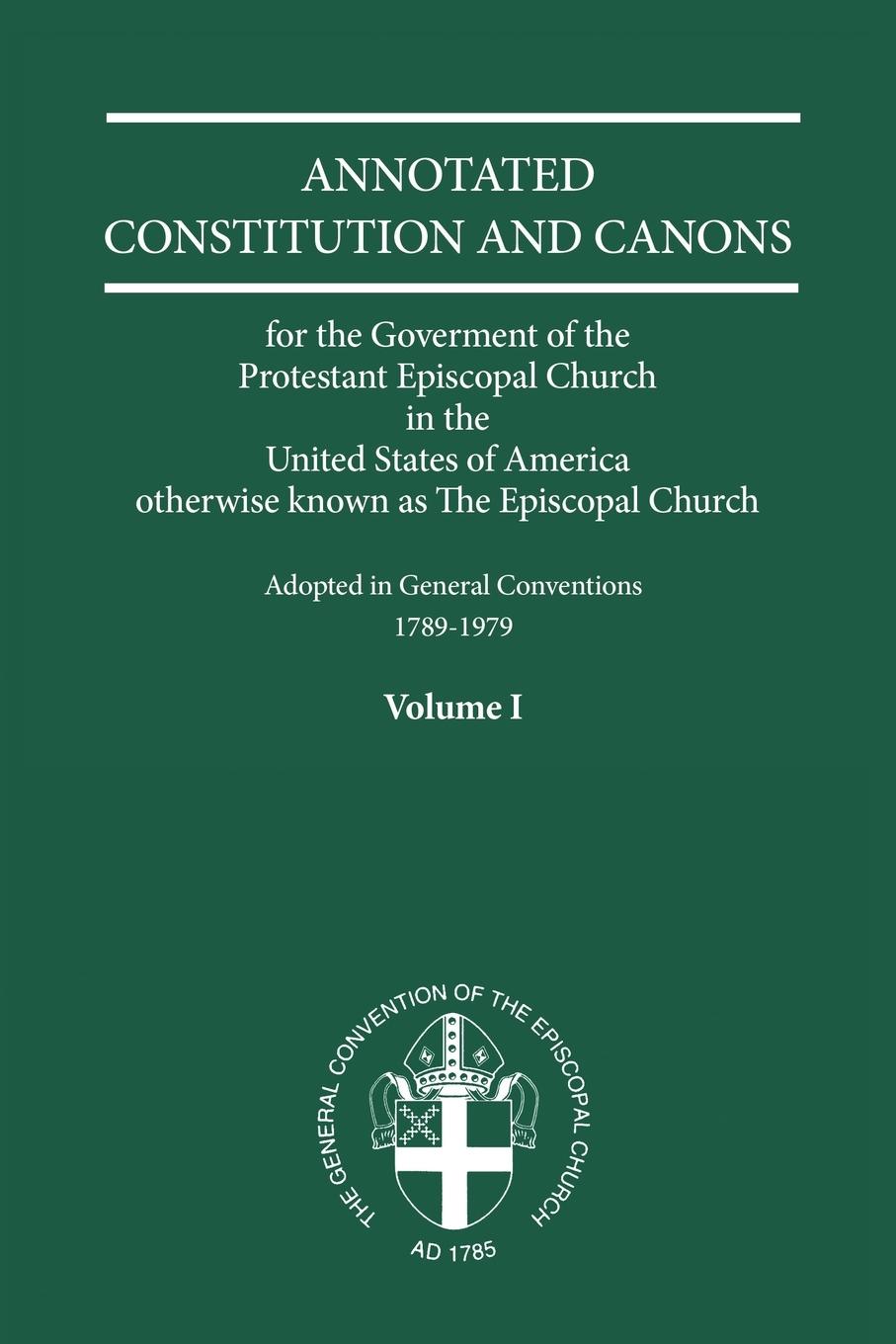 Vorderes Coverbild Annotated Constitutions and Canons Volume 1