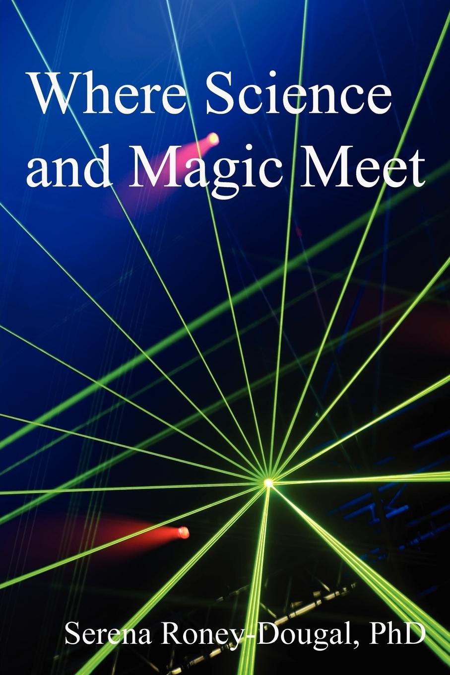 Vorderes Coverbild Where Science and Magic Meet