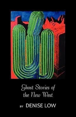 Vorderes Coverbild Ghost Stories of the New West: From Einstein's Brain to Geronimo's Boots