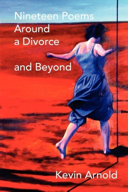Vorderes Coverbild Nineteen Poems Around a Divorce and Beyond