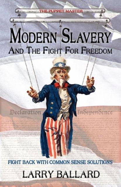 Vorderes Coverbild MODERN SLAVERY and the Fight for Freedom