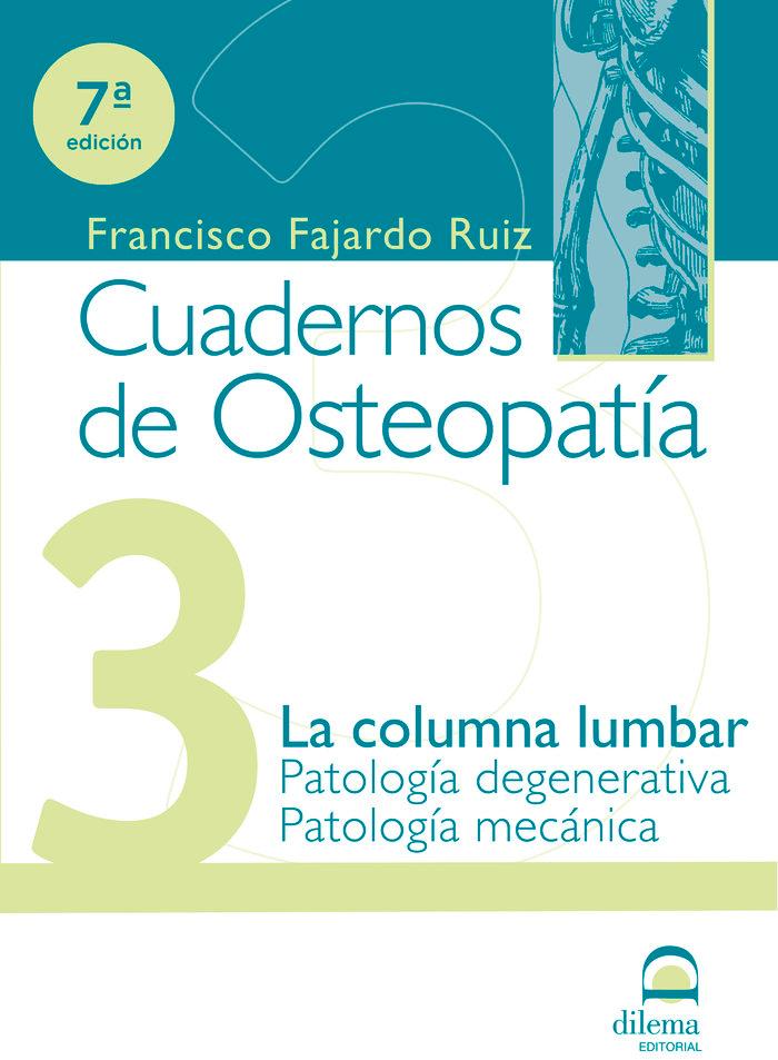 Vorderes Coverbild La columna lumbar : patología degenerativa y patología mecánica