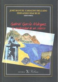 Vorderes Coverbild Gabriel García Márquez : la modernidad de un clásico