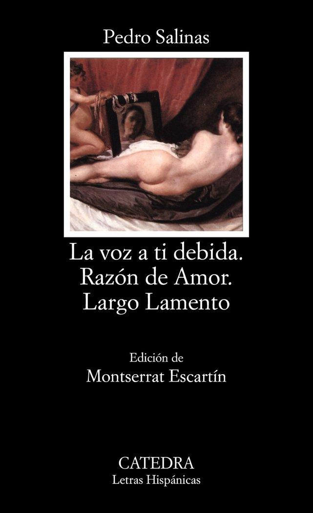 Vorderes Coverbild La voz a tí debida ; Razón de amor ; Largo lamento