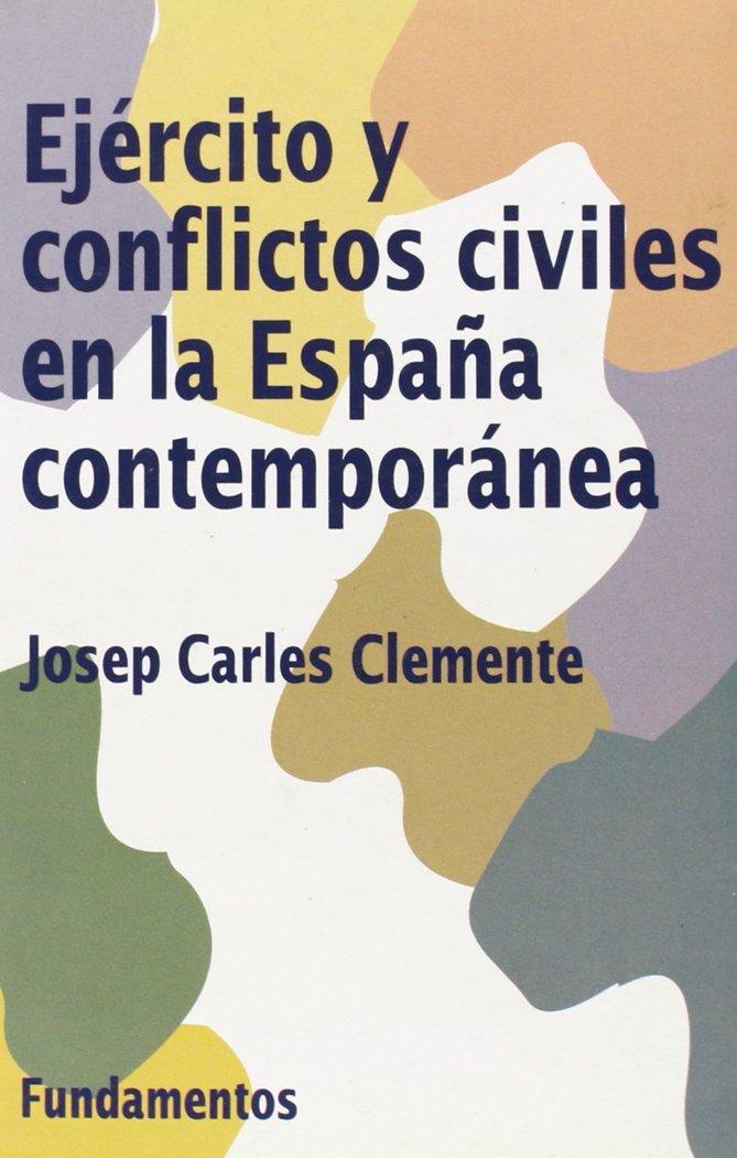 Vorderes Coverbild Ejército y conflictos civiles en la España contemporánea