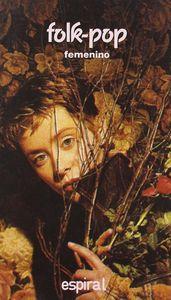 Vorderes Coverbild Folk-pop femenino : (Vega, Tikaram, Chapman, Shocked, O'Connor)