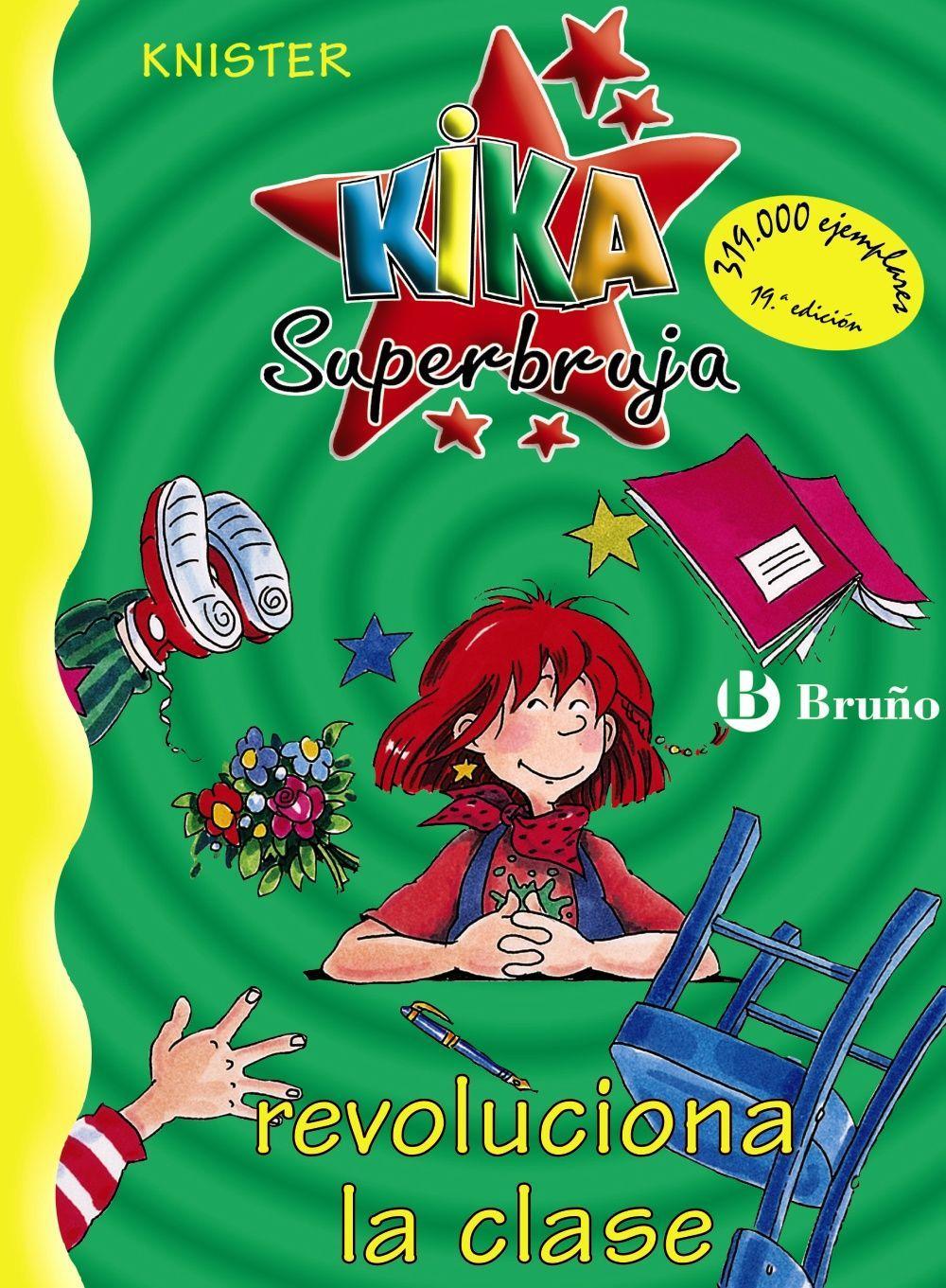 Vorderes Coverbild Kika Superbruja revoluciona la clase