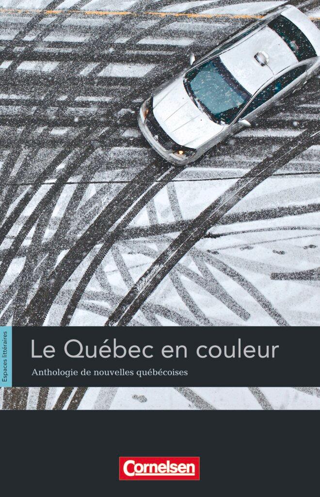 Vorderes Coverbild Espaces littéraires: Anthologie Québec