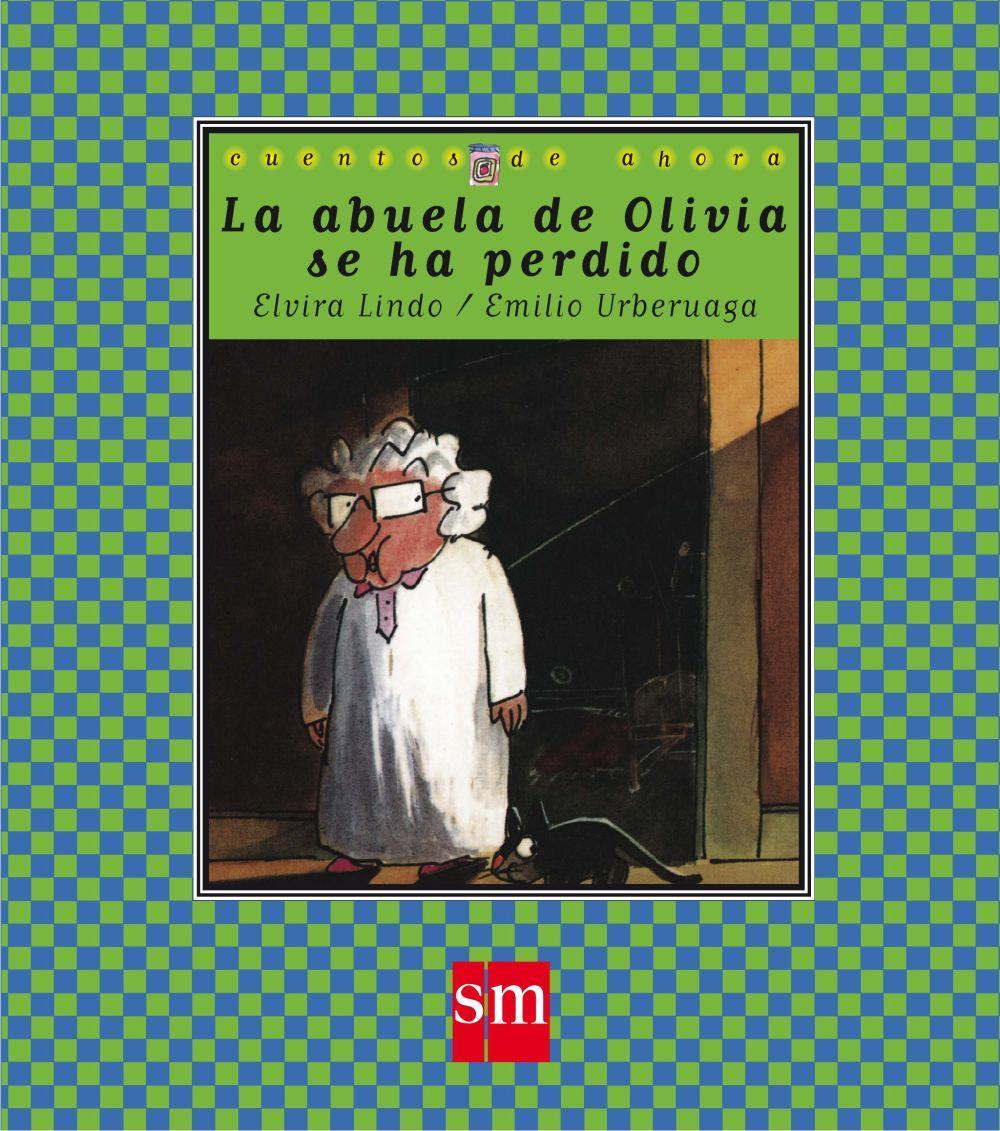 Vorderes Coverbild La abuela de Olivia se ha perdido
