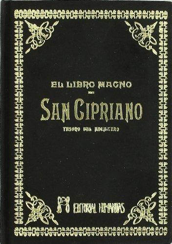 Vorderes Coverbild El libro magno de San Cipriano : tesoro del hechicero