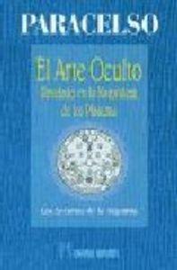 Vorderes Coverbild El arte oculto revelado en la naturaleza de los planetas : los secretos de la alquimia