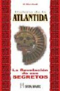 Vorderes Coverbild Historia de la Atlántida : la revelación de sus secretos