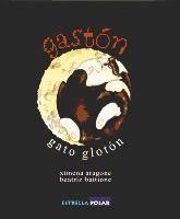Vorderes Coverbild Gastón, el gato glotón