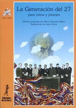 Vorderes Coverbild La generación del 27 para niños y jóvenes