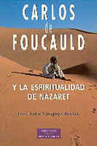 Vorderes Coverbild Carlos de Foucauld y la espiritualidad de Nazaret